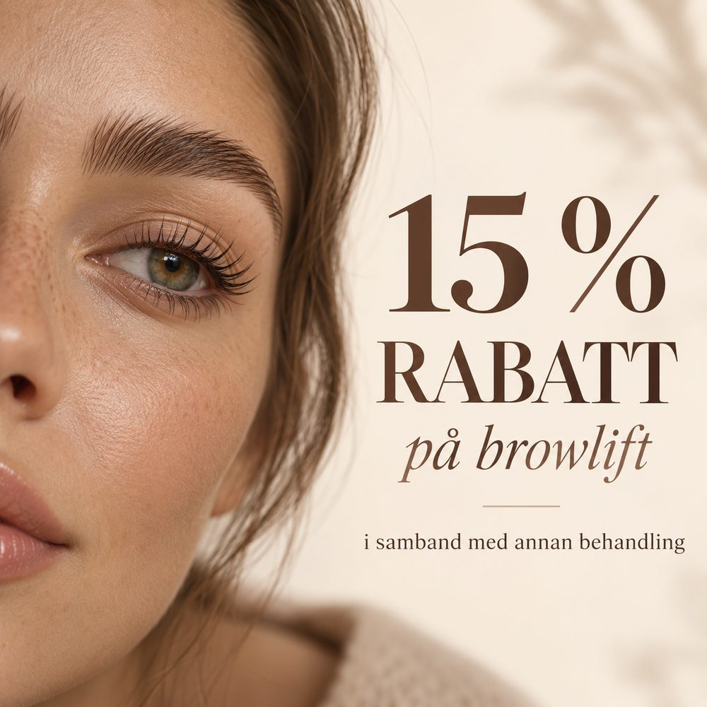 15 % rabatt på browlift i samband med annan behandling hos LASH RIOT